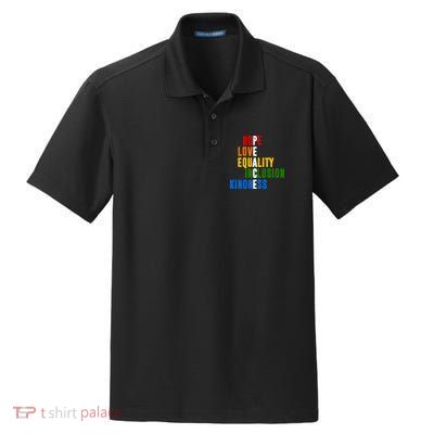 Hope Love Equality Inclusion Kindness Peace Quote Dry Zone Grid Polo