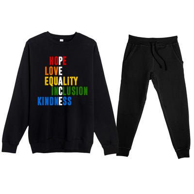 Hope Love Equality Inclusion Kindness Peace Quote Premium Crewneck Sweatsuit Set