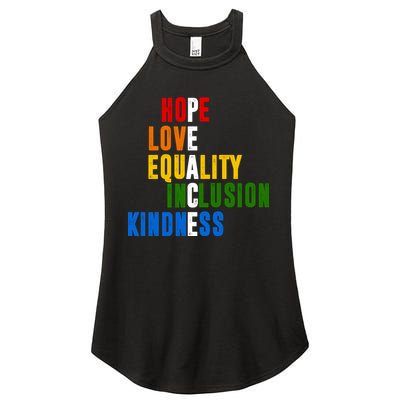 Hope Love Equality Inclusion Kindness Peace Quote Women's Perfect Tri Rocker Tank
