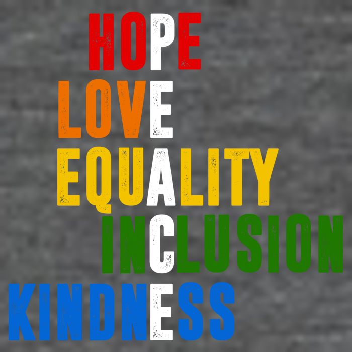 Hope Love Equality Inclusion Kindness Peace Quote Backpack