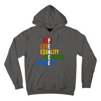 Hope Love Equality Inclusion Kindness Peace Quote Tall Hoodie