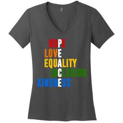 Hope Love Equality Inclusion Kindness Peace Quote Women's V-Neck T-Shirt
