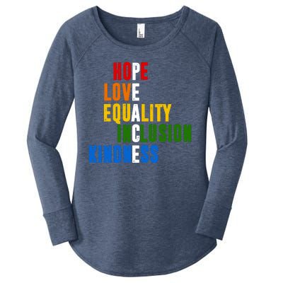 Hope Love Equality Inclusion Kindness Peace Quote Women's Perfect Tri Tunic Long Sleeve Shirt