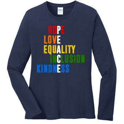 Hope Love Equality Inclusion Kindness Peace Quote Ladies Long Sleeve Shirt