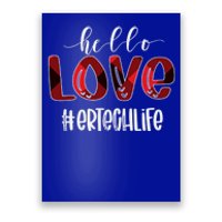 Hello Love Er Tech Life Buffalo Awesome Valentines Gift Idea Cool Gift Poster