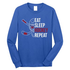 Hockey Lovers Eat Sleep Hockey Repeat Hockey Players Cool Gift Long Sleeve Shirt