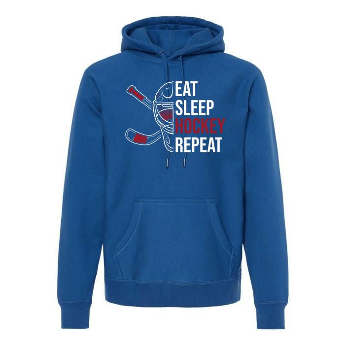 Hockey Lovers Eat Sleep Hockey Repeat Hockey Players Cool Gift Premium Hoodie