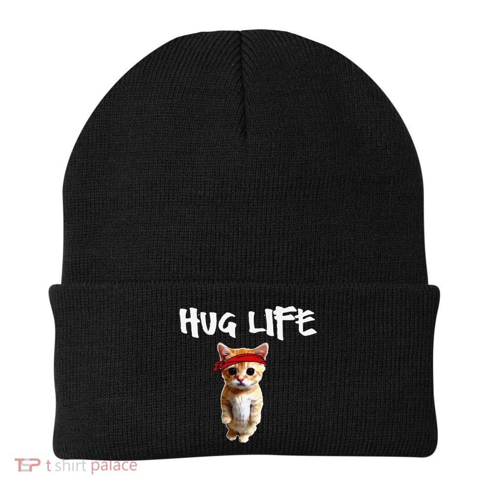 Hug Life Funny Awesome Cool Cute Cat Kitten Tee Beanie