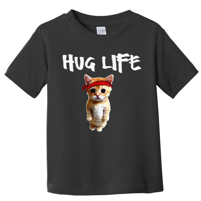 Hug Life Funny Awesome Cool Cute Cat Kitten Tee Toddler T-Shirt