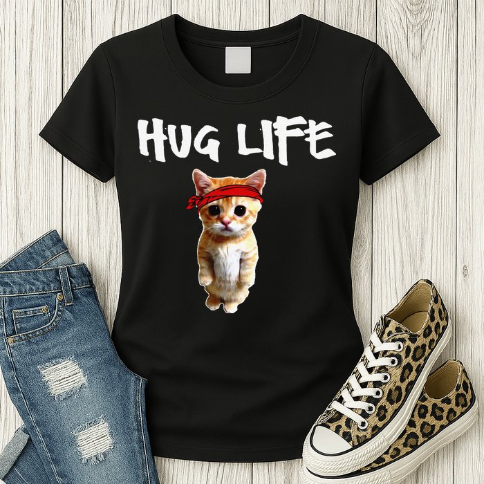 Hug Life Funny Awesome Cool Cute Cat Kitten Tee Womens T-Shirt