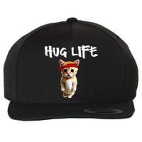 Hug Life Funny Awesome Cool Cute Cat Kitten Tee Wool Snapback Cap