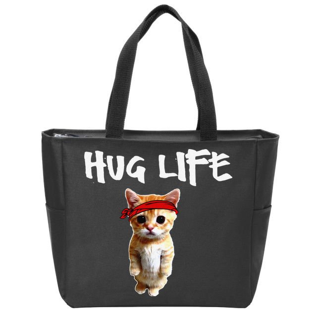 Hug Life Funny Awesome Cool Cute Cat Kitten Tee Zip Tote Bag