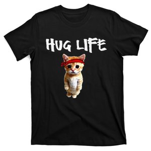 Hug Life Funny Awesome Cool Cute Cat Kitten Tee T-Shirt