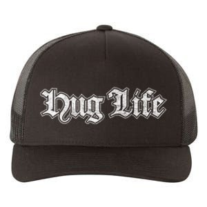 Hug Life Funny Gift Idea Yupoong Adult 5-Panel Trucker Hat