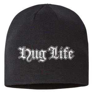 Hug Life Funny Gift Idea Sustainable Beanie