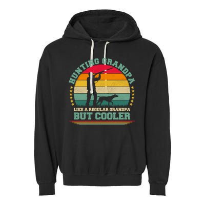 Hunting Lover Funny Vintage Hunting Grandpa Fathers Day Gift Garment-Dyed Fleece Hoodie