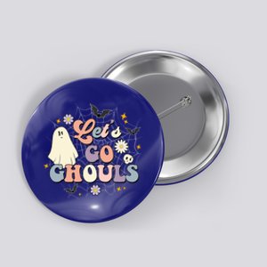 Halloween Lets Go Ghouls Ghost Retro Costume Gift Button