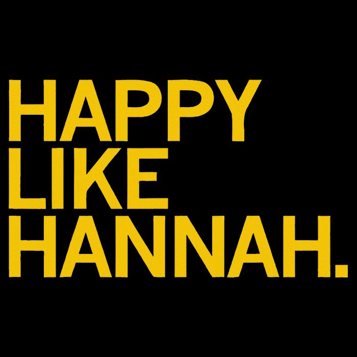 Happy Like Hannah T-Shirt