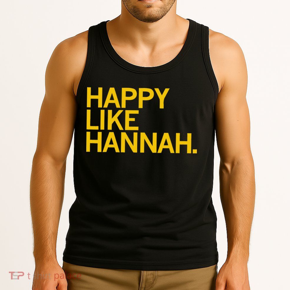 Happy Like Hannah Tank Top