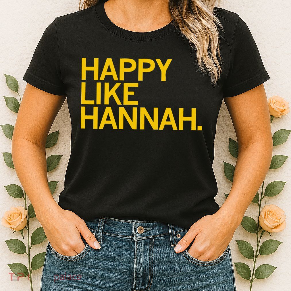 Happy Like Hannah Womens T-Shirt
