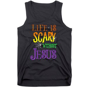 Halloween Life Is Scary Without Jesus Costume Gift Tank Top