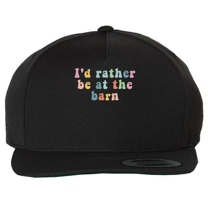 Horse Lovers I'd Rather Be At The Barn Wool Snapback Cap