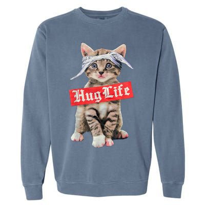 Hug Life Kitty Cat Hug Kitten Garment-Dyed Sweatshirt