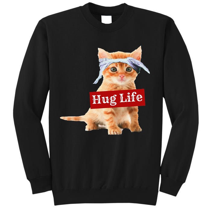 Hug Life Kitty Cat Thug Gansta Kitten Kitty Funny Gangster Sweatshirt