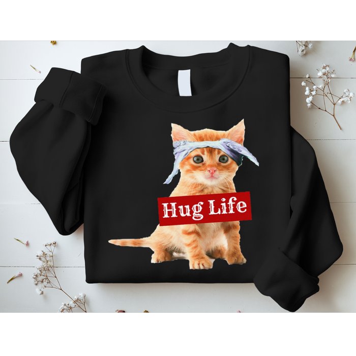 Hug Life Kitty Cat Thug Gansta Kitten Kitty Funny Gangster Sweatshirt