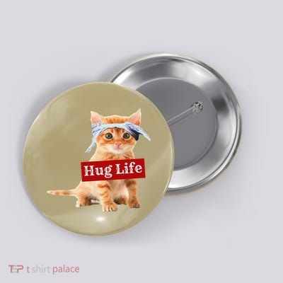 Hug Life Kitty Cat Thug Gansta Kitten Kitty Funny Gangster Button