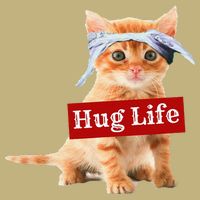 Hug Life Kitty Cat Thug Gansta Kitten Kitty Funny Gangster Button