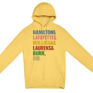 Hamilton Laurens Lafayette Mulligan Burr Sir Premium Pullover Hoodie