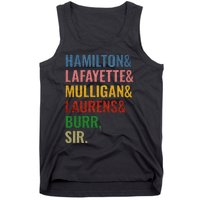 Hamilton Laurens Lafayette Mulligan Burr Sir Tank Top