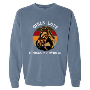 Horse Lovers  Love Horses And Cow Western Lover Gift Garment-Dyed Sweatshirt