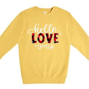 Hello Love Lpn Life Flannel Valentine's Day Great Gift Premium Crewneck Sweatshirt