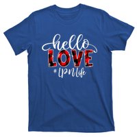 Hello Love Lpn Life Flannel Valentine's Day Great Gift T-Shirt