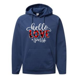 Hello Love Lpn Life Flannel Valentine's Day Great Gift Performance Fleece Hoodie