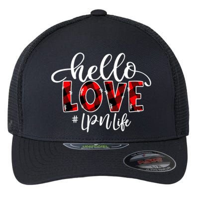 Hello Love Lpn Life Flannel Valentine's Day Cool Gift Flexfit Unipanel Trucker Cap