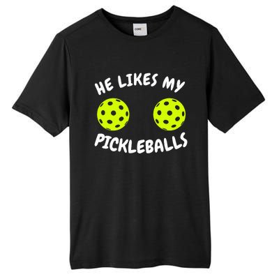 He Likes My Pickleballs Couple Pickleball Matching Tall Fusion ChromaSoft Performance T-Shirt