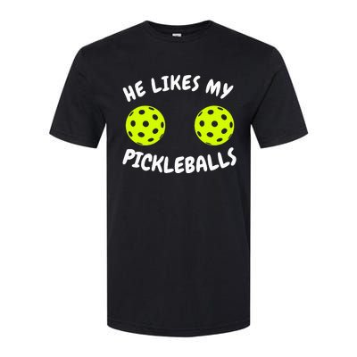 He Likes My Pickleballs Couple Pickleball Matching Softstyle® CVC T-Shirt