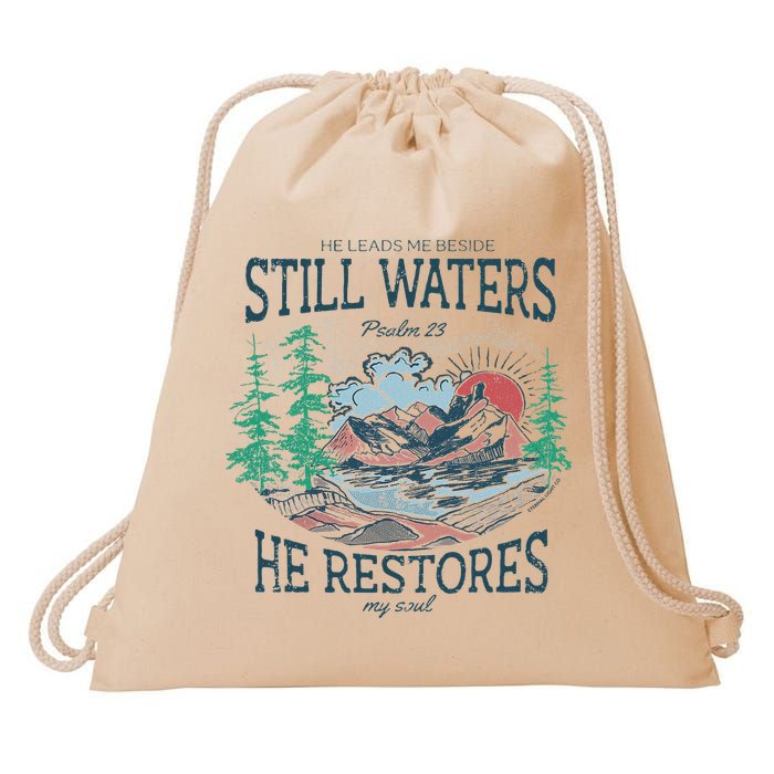 He Leads Me Beside Still Waters He Restores My Soul Drawstring Bag