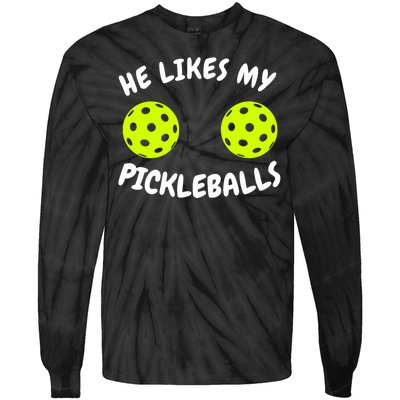 He Likes My Pickleballs Couple Pickleball Matching Tie-Dye Long Sleeve Shirt