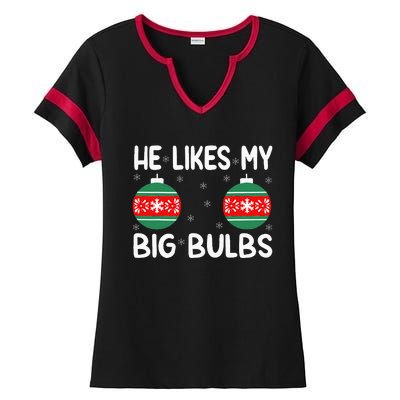 He Likes My Big Bulbs Funny Couples Matching Christmas Ladies Halftime Notch Neck Tee