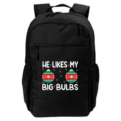 He Likes My Big Bulbs Funny Couples Matching Christmas Backpack
