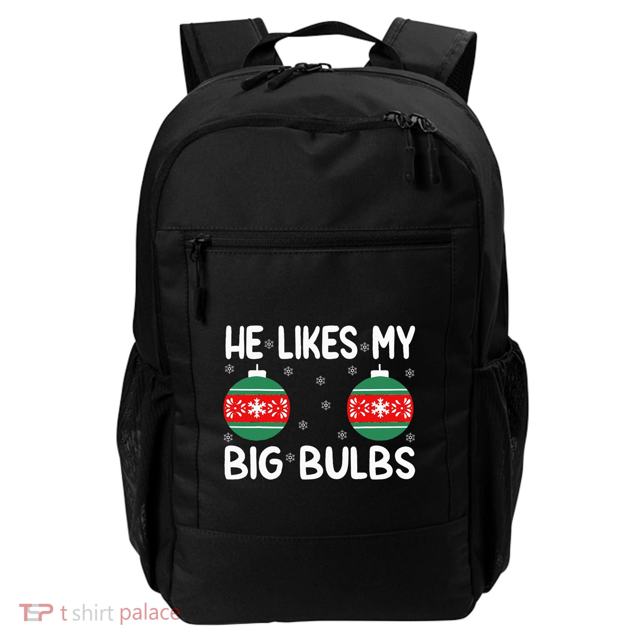 He Likes My Big Bulbs Funny Couples Matching Christmas Backpack