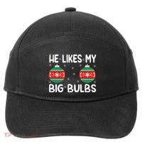 He Likes My Big Bulbs Funny Couples Matching Christmas 7-Panel Snapback Hat