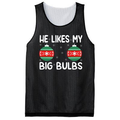 He Likes My Big Bulbs Funny Couples Matching Christmas Mesh Reversible Basketball Jersey Tank