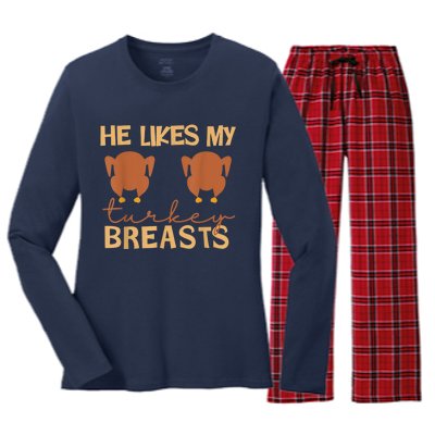 He Likes My Turkey Breasts Couple Matching Thanksgiving Women's Long Sleeve Flannel Pajama Set 