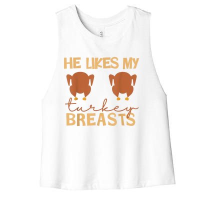 He Likes My Turkey Breasts Couple Matching Thanksgiving Women's Racerback Cropped Tank