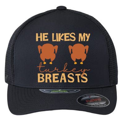 He Likes My Turkey Breasts Couple Matching Flexfit Unipanel Trucker Cap